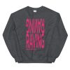 Raving Since 2000s UNISEX Sweatshirt (PINK PRINT) - Image 3